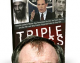 NY Magazine on U.S. Atty Patrick Fitzgerald’s attempt to kill “Triple Cross.”